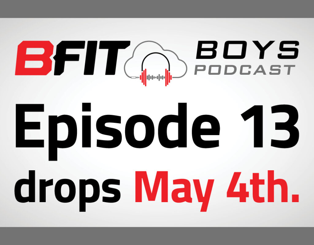 BFIT Boys Podcast Graphic